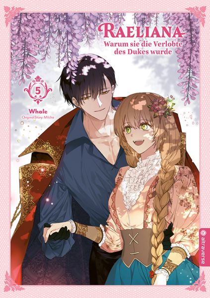 Raeliana Warum sie die Verlobte des Dukes wurde 05