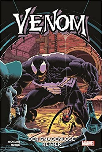 Venom Der gnadenlose Retter