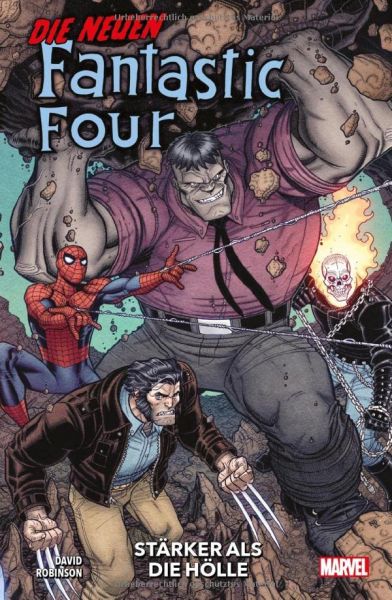 Die neuen Fantastic Four Stärker als die Hölle