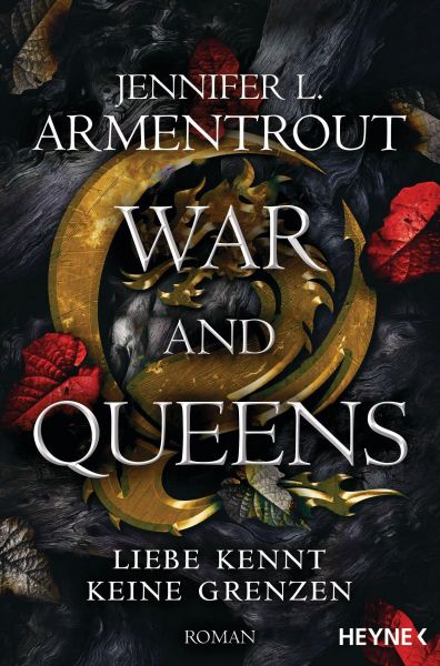 Armentrout, Jennifer L.: Liebe kennt keine Grenzen 04 War and Queens