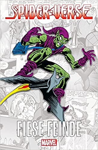 Spider-Verse Fiese Feinde