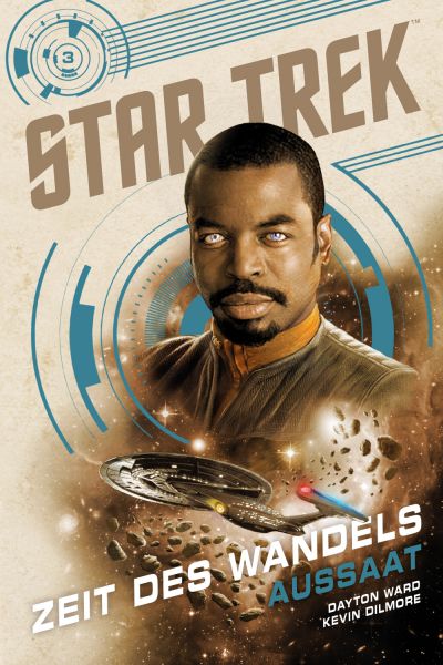 Star Trek Zeit des Wandels 03 Aussaat