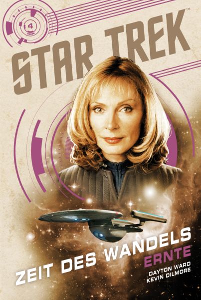 Star Trek Zeit des Wandels 04 Ernte