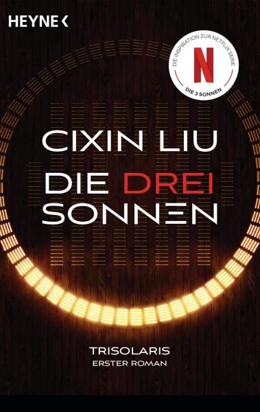 Liu, Cixin: Die Trisolaris-Trilogie 01 Die drei Sonnen