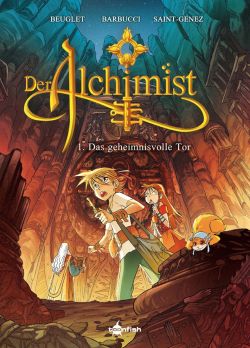 Der Alchimist 01 Das geheimnisvolle Tor