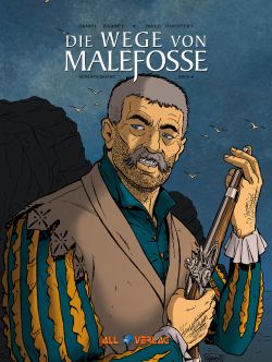 Die Wege von Malefosse Gesamtausgabe 06