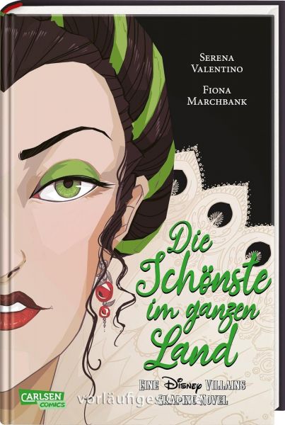 Disney Die Schönste im ganzen Land Eine Disney Villains Graphic Novel