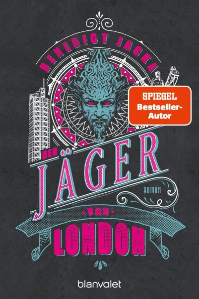 Jacka, Benedict: Alex Verus 11 Der Jäger von London