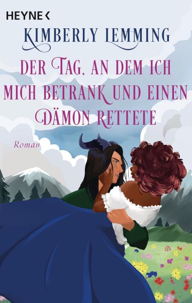 Lemming, Kimberly: Der Tag, an dem ich mich betrank und einen Dämon rettete