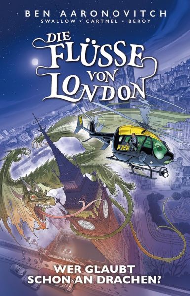 Die Flüsse von London 11 Wer glaubt schon an Drachen?