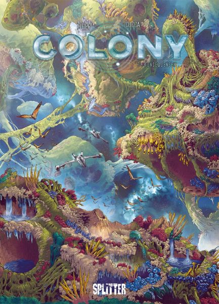 Colony 07 Konsequenzen