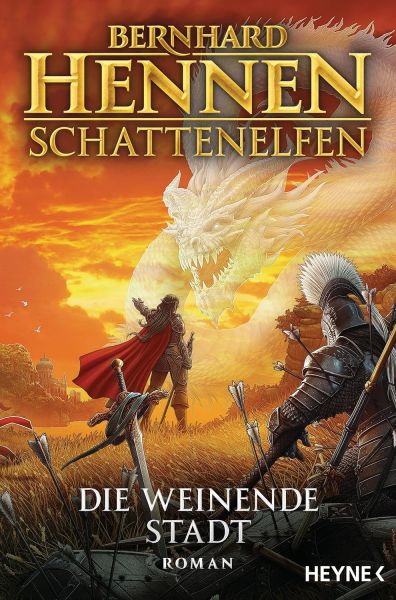 Hennen, Bernhard: Schattenelfen 05 Die weinende Stadt