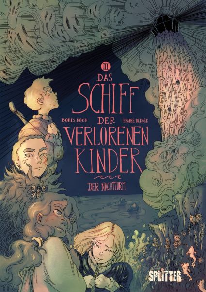 Das Schiff der verlorenen Kinder 03 Der Nachtturm
