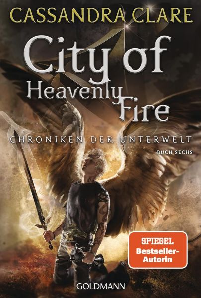 Clare, Cassandra: Chroniken der Unterwelt 06 City of Heavenly Fire