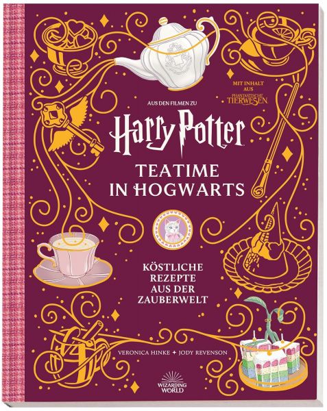 Harry Potter: Teatime in Hogwarts Köstliche Rezepte aus der Zauberwelt