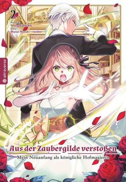 Aus der Zaubergilde verstoßen Mein Neuanfang als königliche Hofmagierin 02