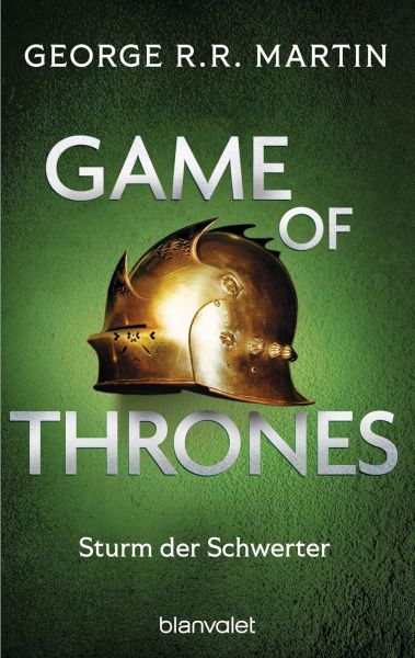 Martin, George R. R.: Game of Thrones 05 Sturm der Schwerter (Taschenbuch Neuausgabe)