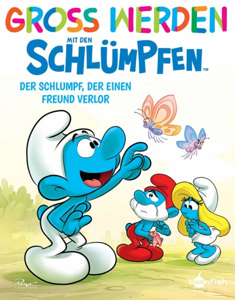 Groß werden mit den Schlümpfen 09 Der Schlumpf, der einen Freund verloren hat