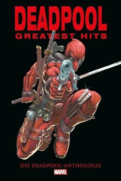 Deadpool Anthologie
