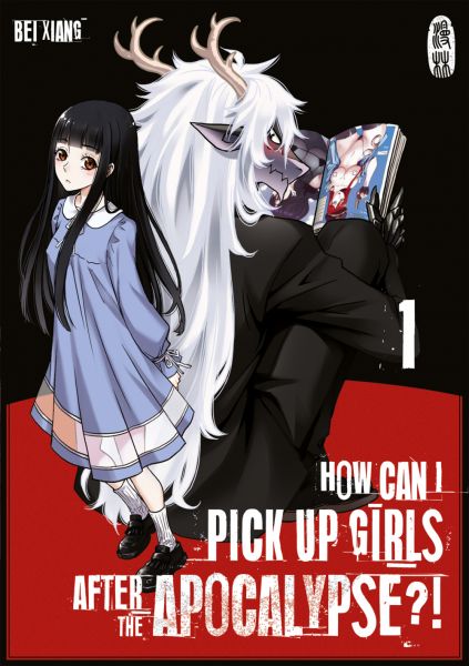 How can I pick up girls after the apocalypse?! 01