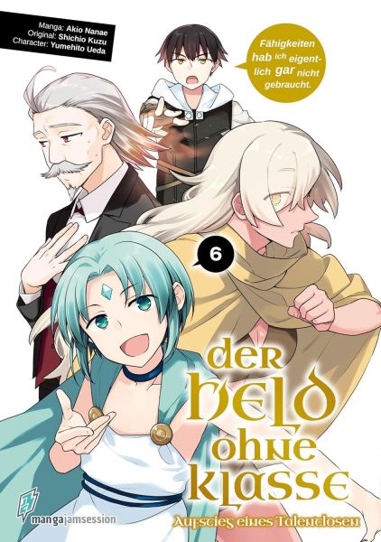 Der Held ohne Klasse 06 Der Aufstieg eines Talentlosen
