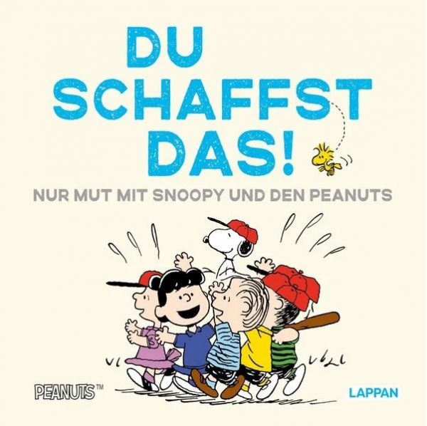 Peanuts Geschenkbuch Du schaffst das!