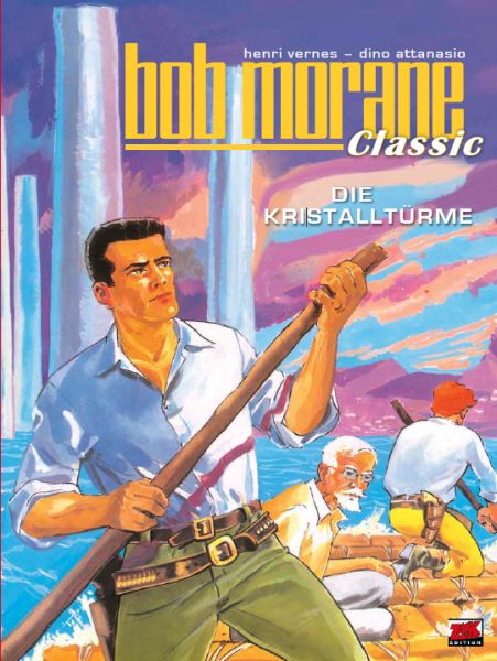 Bob Morane Classic 04 Die Kristalltürme