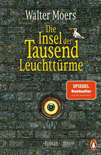 Moers, Walter: Die Insel der Tausend Leuchttürme