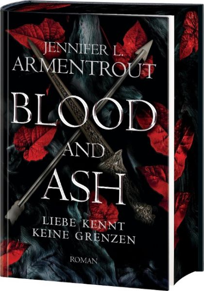 Armentrout, Jennifer L.: Liebe kennt keine Grenzen 01 Blood and Ash Deluxe