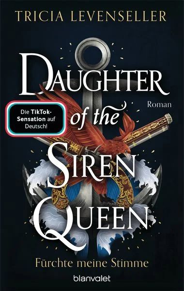 Pirate-Queen-Saga 02 Daughter of the Siren Queen Fürchte meine Stimme