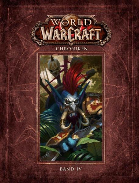 World of Warcraft Chroniken 04