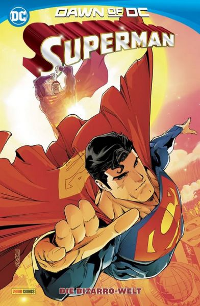Superman (Dawn of DC) 04 Die Bizarro-Welt