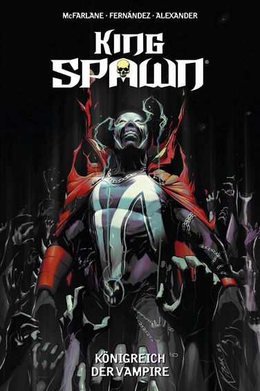King Spawn 06 Königreich der Vampire
