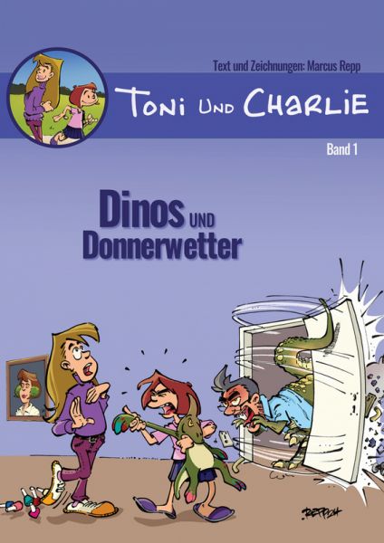 Toni und Charlie 01 Dinos und Donnerwetter