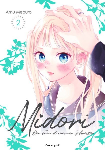 Midori 02 Der Freund meiner Schwester