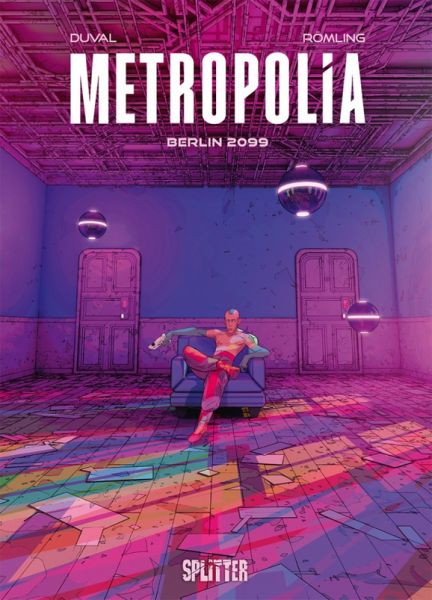 Metropolia 01 Berlin 2099