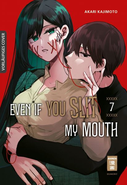 Even if you slit my Mouth 07