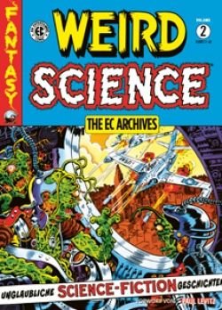 EC Weird Science Gesamtausgabe 02
