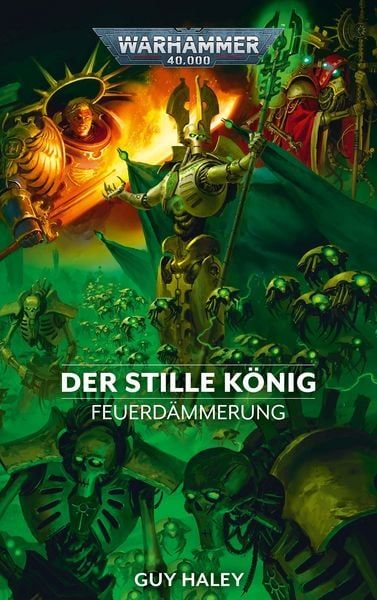 Warhammer 40.000 Feuerdämmerung 09 Der Stille König