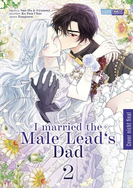 I married the Male Lead's Dad 02