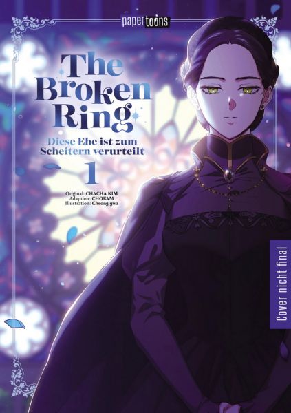 The Broken Ring Diese Ehe ist zum Scheitern verurteilt 01