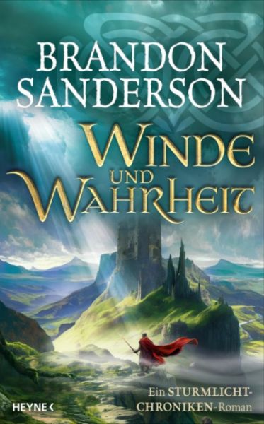 Sanderson, Brandon: Die Sturmlicht-Chroniken 11 Winde und Wahrheit