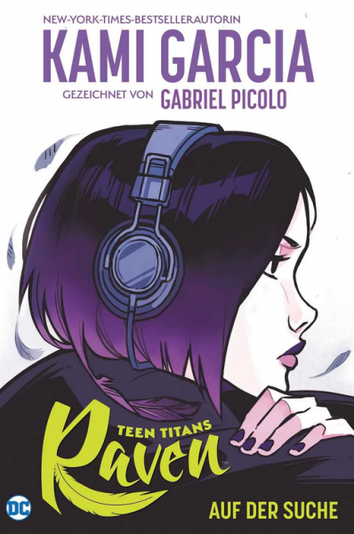 Teen Titans Raven Auf der Suche (Neuausgabe)