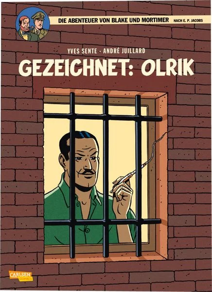 Blake und Mortimer 27 Gezeichnet: Olrik