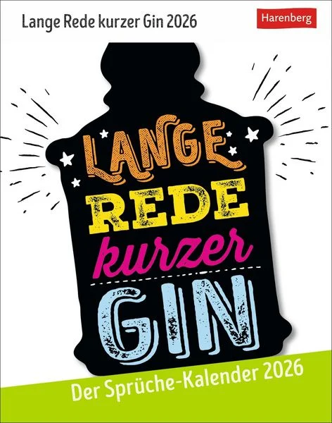 Lange Rede kurzer Gin Tagesabreißkalender 2026