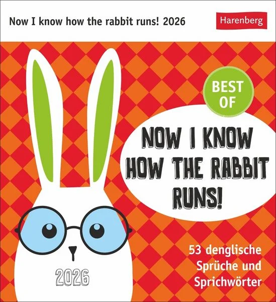 Now I know how the rabbit runs Postkartenkalender 2026