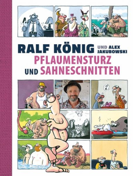 Pflaumensturz und Sahneschnitten 65 Jahre Ralf König