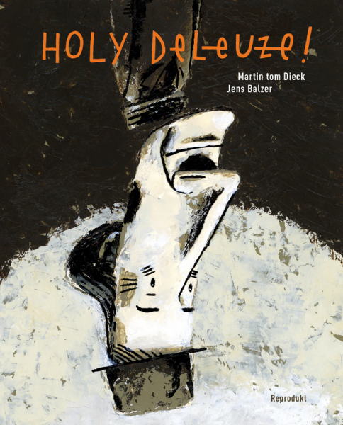 Holy Deleuze! GN