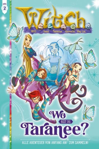 Witch 02 Wo bist du, Taranee?