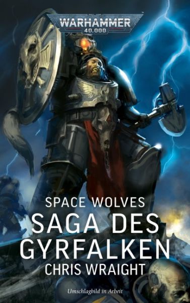 Warhammer 40.000 Spaces Wolves Saga des Gyrfalken